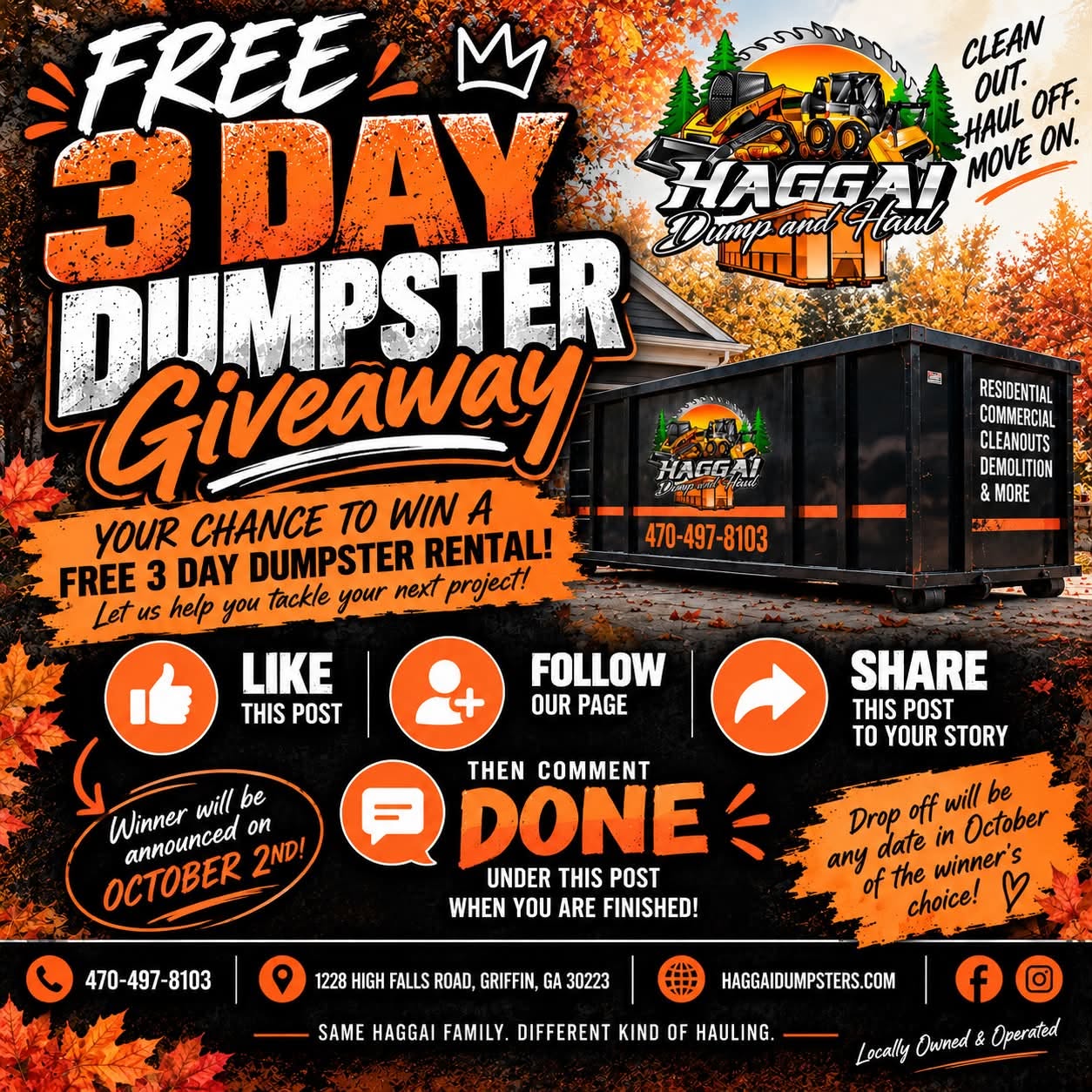 giveaway-flyer Free 3-Day Dumpster Giveaway from Haggai Dump and Haul: like, follow, share, comment DONE, then enter below. Winner announced October 2.